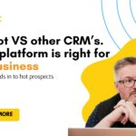 HubSpot VS other CRMs - which platform is right for your business - cover image